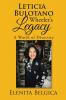 Leticia Bulotano Wheeler's Legacy