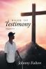 A Book of Testimony