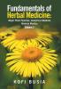 Fundamentals of Herbal Medicine: Major Plant Families Analytical Methods Materia Medica Volume 2