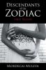 DESCENDANTS OF THE ZODIAC