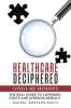 Healthcare Deciphered