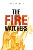 The Fire Watchers