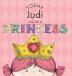 Today Judi Will Be a Princess