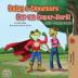 Being a Superhero: English Portuguese - Portugal Bilingual Book (English Portuguese Portugal Bilingual Collection)