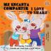 Me Encanta Compartir I Love to Share: Spanish English Bilingual Book (Spanish English Bilingual Collection)