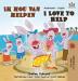 I Love to Help (Dutch English Bilingual Book) (Dutch English Bilingual Collection)