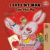 I Love My Mom (English Vietnamese Bilingual Book) (English Vietnamese Bilingual Collection)