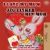 I Love My Mom Jeg elsker min mor: English Danish Bilingual Book (English Danish Bilingual Collection)