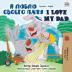 I Love My Dad: Russian English Bilingual Book (Russian English Bilingual Collection)