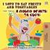 I Love to Eat Fruits and Vegetables (English Ukrainian Bilingual Book) (English Ukrainian Bilingual Collection)