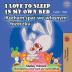 I Love to Sleep in My Own Bed (English Polish Bilingual Book) (English Polish Bilingual Collection)