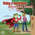 Being a Superhero (English Greek Bilingual Book) (English Greek Bilingual Collection)