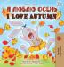 I Love Autumn (Russian English Bilingual Book) (Russian English Bilingual Collection)