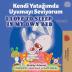 I Love to Sleep in My Own Bed (Turkish English Bilingual Book) (Turkish English Bilingual Collection)