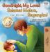 Goodnight My Love! (English Malay Bilingual Book) (English Malay Bilingual Collection)