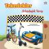 The Wheels -The Friendship Race (Turkish Edition) (Turkish Bedtime Collection)