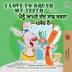 I Love to Brush My Teeth (English Punjabi Bilingual Book - India) (English Punjabi Bilingual Collection - Gurmukhi)