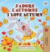 J'adore l'automne I Love Autumn: French English Bilingual Book (French English Bilingual Collection)