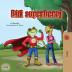 Being a Superhero (Serbian Children's Book - Latin alphabet) (Serbian Bedtime Collection - Latin)