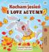 I Love Autumn (Polish English Bilingual Book for Kids) (Polish English Bilingual Collection)