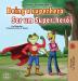 Being a Superhero (English Portuguese Bilingual Book for Kids -Brazil): Brazilian Portuguese (English Portuguese Bilingual Collection - Brazil)