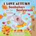 I Love Autumn (English Turkish Bilingual Book for Kids) (English Turkish Bilingual Collection)