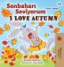 I Love Autumn (Turkish English Bilingual Book for Kids): Turkish (English Farsi Bilingual Collection)