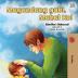 Goodnight My Love! (Tagalog Book for Kids): Tagalog book for kids (Tagalog Bedtime Collection)