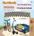 The Wheels -The Friendship Race (English Portuguese Bilingual Children's Book - Portugal) (English Portuguese Bilingual Collection - Portugal)