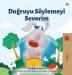 I Love to Tell the Truth (Turkish Book for Kids) (Turkish Bedtime Collection)