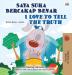 I Love to Tell the Truth (Malay English Bilingual Children's Book) (Malay English Bilingual Collection)