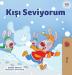 I Love Winter (Turkish Children's Book) (Turkish Bedtime Collection)