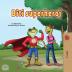 Being a Superhero (Croatian Children's Book) (Croatian Bedtime Collection)