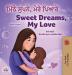 Sweet Dreams My Love (Punjabi English Bilingual Children's Book - Gurmukhi) (Punjabi English Bilingual Collection - India)