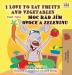 I Love to Eat Fruits and Vegetables (English Czech Bilingual Book for Kids) (English Czech Bilingual Collection)