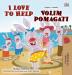 I Love to Help (English Croatian Bilingual Book for Kids) (English Croatian Bilingual Collection)