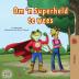 Being a Superhero (Afrikaans Children's Book)