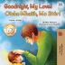 Goodnight My Love! (English Irish Bilingual Book for Kids) (English Irish Bilingual Collection)