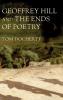 Geoffrey Hill and the ends of poetry