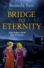 Bridge to Eternity: Some bridges should never be crossed