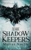 The Shadow Keepers