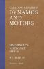 Care and Repair of Dynamos and Motors - Machinery's Reference Series - Number 34