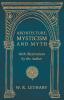 Architecture Mysticism and Myth - With Illustrations by the Author