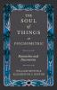 The Soul of Things or Psychometric - Researches and Discoveries