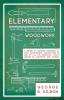 Elementary Woodwork - A Series of Lessons Designed to Give Fundamental Instruction in Use of All the Principal Tools Needed in Carpentry and Joinery - 1893