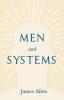 Men and Systems: With an Essay on the Nature of Virtue by Percy Bysshe Shelley