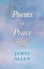 Poems of Peace - Including the Lyrical Dramatic Poem Eolaus: With an Essay from Within You Is the Power by Henry Thomas Hamblin