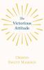 The Victorious Attitude