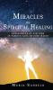 Miracles of Spiritual Healing