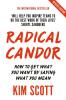 Radical Candor*